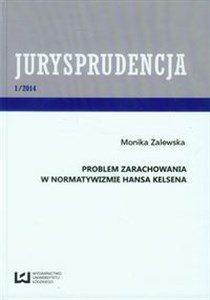 Jurysprudencja 1/2014 Problem zarachowania w normatywizmie Hansa Kelsena polish usa