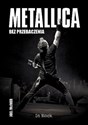 Metallica Bez przebaczenia Polish Books Canada