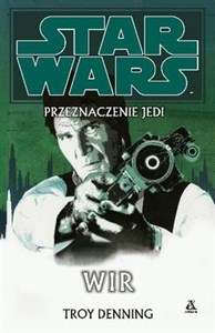 Star Wars Przeznaczenie Jedi Wir books in polish