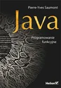 Java Programowanie funkcyjne - Pierre-Yves Saumont