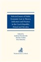 Selected issues of Public Economic Law in Theory, Judicature and Practice in Czech Republic, Poland - Polish Bookstore USA