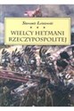 Wielcy Hetmani Rzeczypospolitej Canada Bookstore