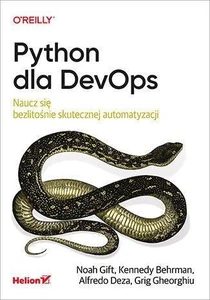 Python dla DevOps Naucz się bezlitośnie skutecznej automatyzacji polish books in canada