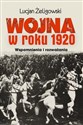 Wojna w roku 1920 Wspomnienia i rozważania - Lucjan Żeligowski Polish bookstore