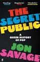 The Secret Public A Queer History of Pop  chicago polish bookstore
