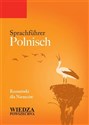 Sprachführer Polnisch. Rozmówki dla Niemców - Alexandra Kaczuba