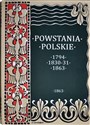 Powstania Polskie. Dzieje Powstania Styczniowego.. - August Sokołowski