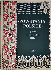 Powstania Polskie. Dzieje Powstania Styczniowego.. Polish Books Canada