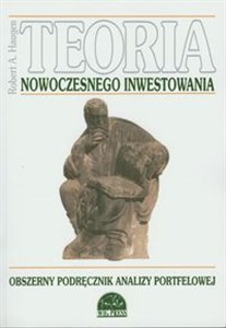 Teoria nowoczesnego inwestowania Obszerny podręcznik analizy portfelowej  