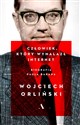 Człowiek który wynalazł internet. Biografia Paula Barana - Wojciech Orliński