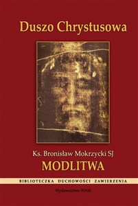 Duszo Chrystusowa Modlitwa polish usa