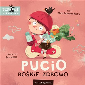 Pucio rośnie zdrowo pl online bookstore