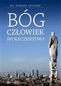 Bóg, człowiek, społeczeństwo  