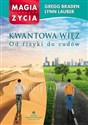 Kwantowa więź Od fizyki do cudów to buy in Canada