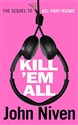 Kill ’Em All  
