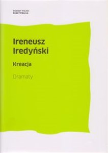 Kreacja Dramaty  