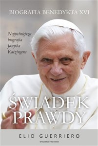 Świadek prawdy Biografia Benedykta XVI pl online bookstore