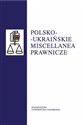 Polsko-ukraińskie miscellanea prawnicze online polish bookstore