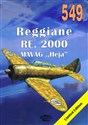 Reggiane RE. 2000. Tom 549  - Janusz Ledwoch