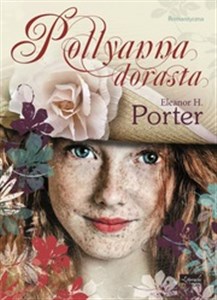 Pollyanna dorasta pl online bookstore