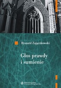 Głos prawdy i sumienie Kościół w pismach Cypriana Norwida chicago polish bookstore