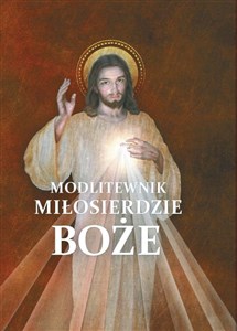 Modlitewnik Miłosierdzie Boże 