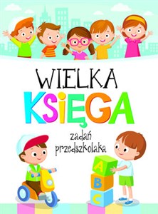 Wielka księga zadań przedszkolaka bookstore