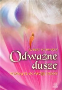 Odważne dusze Poznaj plan swojej duszy pl online bookstore