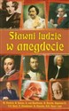Sławni ludzie w anegdocie  - Polish Bookstore USA