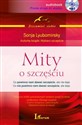 [Audiobook] Mity o szczęściu Co powinno nam dawać szczęście, ale nie daje. Co nie powinno nam dawać szczęścia, ale daje books in polish