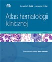 Atlas hematologii klinicznej - B.F. Rodak, J.H. Carr