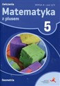 Matematyka z plusem 5 Ćwiczenia Geometria Wersja A Część 2/3 Szkoła podstawowa  