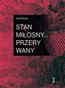 Stan miłosny...przerywany Canada Bookstore