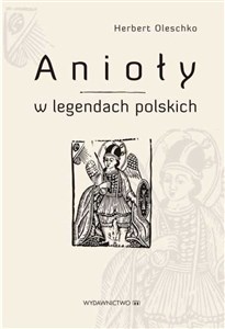 Anioły w legandach polskich buy polish books in Usa