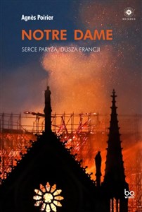 Notre Dame Serce Paryża, dusza Francji Polish bookstore