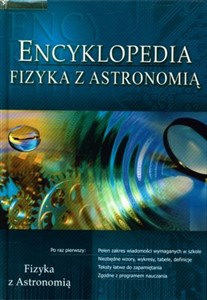 Encyklopedia Fizyka z astronomią - Polish Bookstore USA