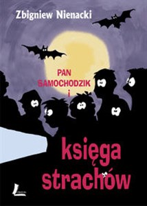 Pan Samochodzik i księga strachów  