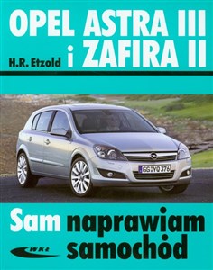 Opel Astra III i Zafira II 