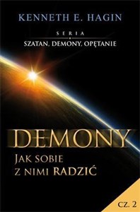 Szatan, demony i opętanie Cz.2 Demony, jak ... buy polish books in Usa