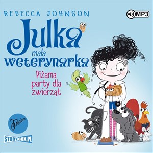 [Audiobook] Julka Mała weterynarka Tom 1 Piżama party dla zwierząt chicago polish bookstore