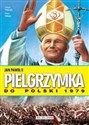 Jan Paweł II Pielgrzymka do Polski 1979  