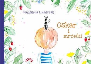 Oskar i mrówki  