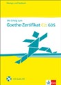 Mit Erfolg zum Goethe Zertifikat C2 GDS + CD Ubungsbuch- und Testbuch - Claudia Boldt, Andrea Frater