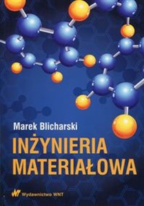 Inżynieria materiałowa - Polish Bookstore USA