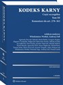 Kodeks karny Część szczególna Tom 3 Komentarz do art. 278-363 Komentarz do art. 278–363 - Agnieszka Barczak-Oplustil, Marek Bielski, Grzegorz Bogdan, Zbigniew Ćwiąkalski