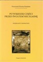 Po większej części przed światem nie zgasnę Przekłady z Horacego books in polish