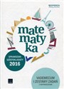 Sprawdzian szóstoklasisty 2016 Matematyka Vademecum i zestawy zadań z odpowiedziami Szkoła podstawowa  