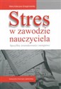 Stres w zawodzie nauczyciela Specyfika, uwarunkowania i następstwa chicago polish bookstore