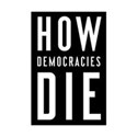 How Democracies Die 
