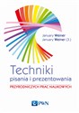 Techniki pisania i prezentowania przyrodniczych prac naukowych Przewodnik praktyczny  